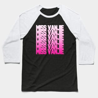 Miss Vanjie! (5) - Pastel Pink Gradient (Pink 2) Baseball T-Shirt